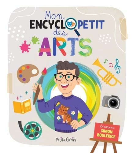 Mon encyclopetit des arts - SIMON BOULERICE - EMI ORDÀS
