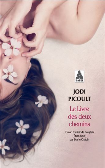 Le Livre des deux chemins - JODI PICOULT