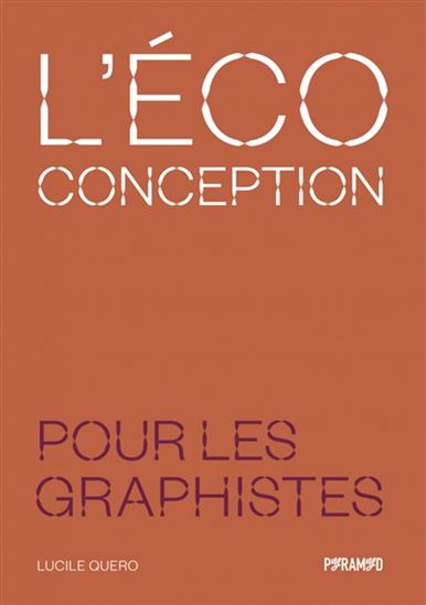 L'Écoconception pour les graphistes - LUCILE QUERO