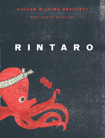 Rintaro: Food and Stories from a Japanese Izakaya in California - SYLVAN MISHIMA BRACKETT