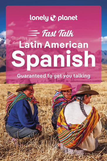 Lonely Planet Fast Talk Latin American Spanish 3 - COLLECTIF