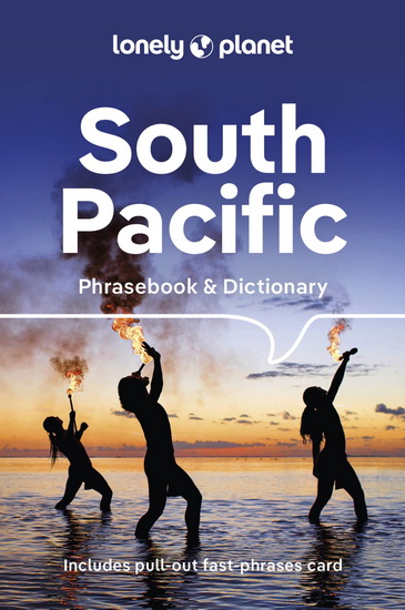 Lonely Planet South Pacific Phrasebook & Dictionary 4 - COLLECTIF