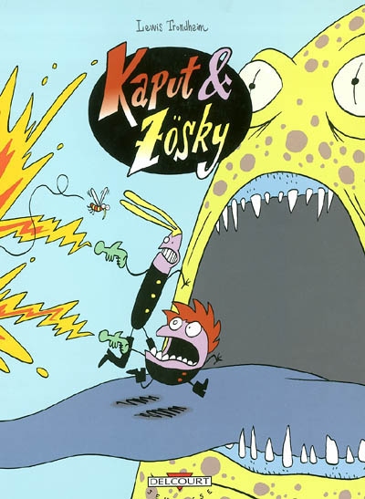 Kaput et Zösky #1 - LEWIS TRONDHEIM