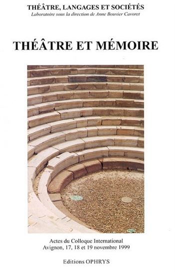 Théâtre et mémoire - COLLECTIF