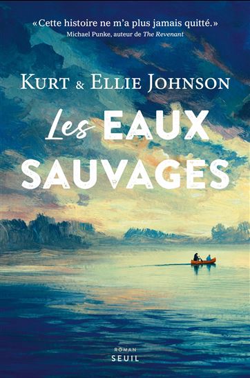Les Eaux sauvages - KURT JOHNSON - ELLIE