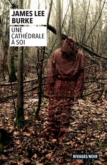 Une cathédrale à soi - JAMES LEE BURKE