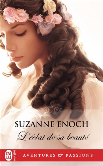 L&#39;Éclat de sa beauté - SUZANNE ENOCH