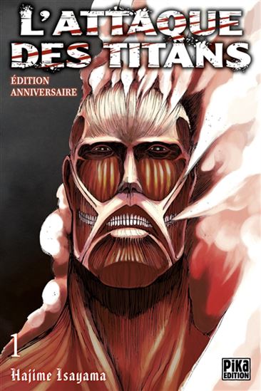 L'Attaque des titans #01 Éd. anniversaire - HAJIME ISAYAMA