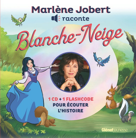 Blanche-Neige + CD N. éd. - HANS CHRISTIAN ANDERSEN