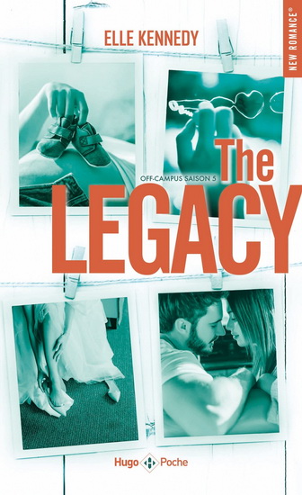Off-campus T.05 The legacy - ELLE KENNEDY