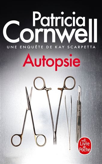 Autopsie - PATRICIA CORNWELL