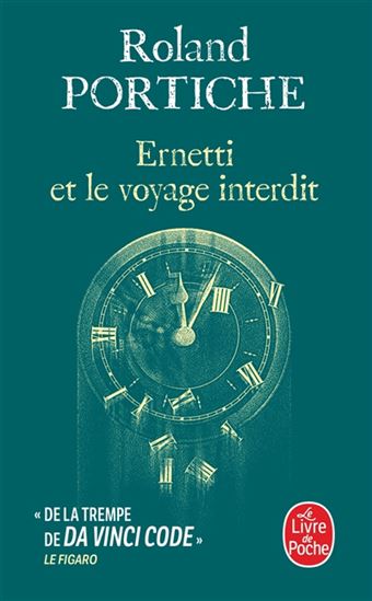 Ernetti et le voyage interdit - ROLAND PORTICHE