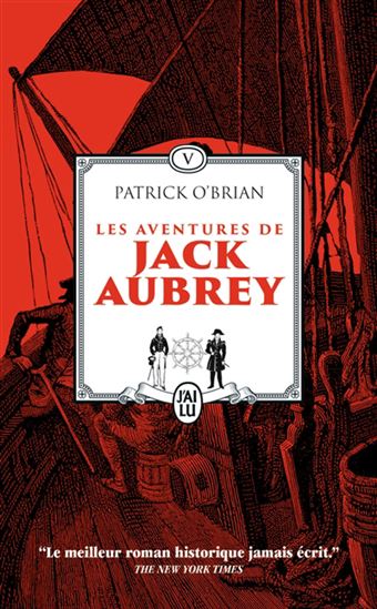 Les Aventures de Jack Aubrey T.05 Le port de la trahison - PATRICK O'BRIAN