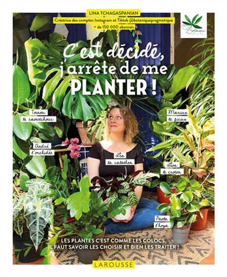 C'est décidé, j'arrête de me planter ! - LINA TCHAGASPANIAN