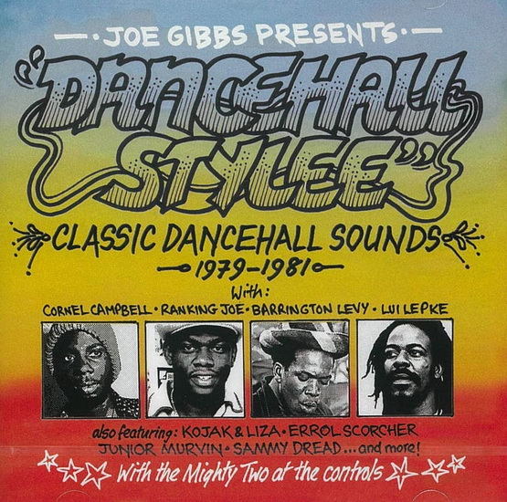 Joe Gibbs Presents Dancehall Stylee (2 CD) - COMPILATION