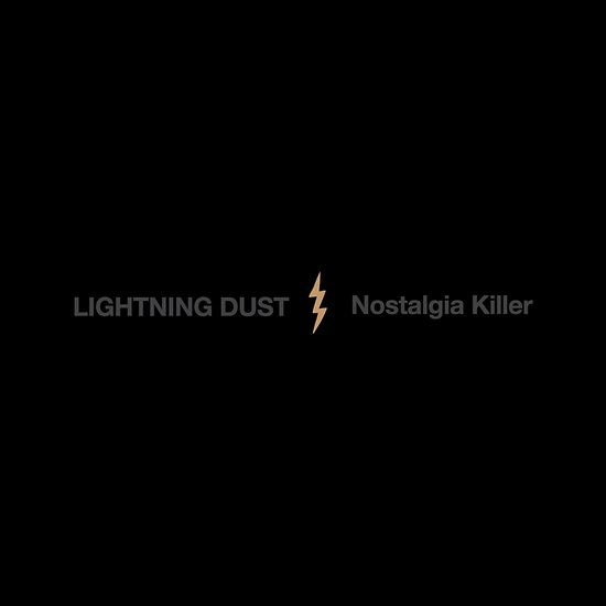 Nostalgia Killer (Vinyle - Cosmic Amber) - LIGHTNING DUST