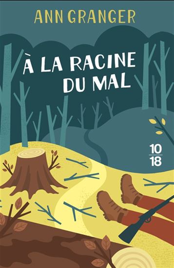 À la racine du mal - ANN GRANGER