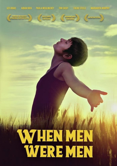 When Men Were Men - AIDAN DICK