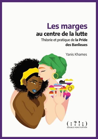Les Marges au centre de la lutte - YANIS KHAMES