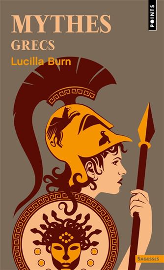 Mythes grecs N. éd. - LUCILLA BURN