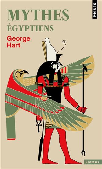 Mythes égyptiens N. éd. - GEORGE HART