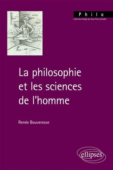 La Philosophie et les sciences de l&#39;homme N. éd. - RENÉE BOUVERESSE