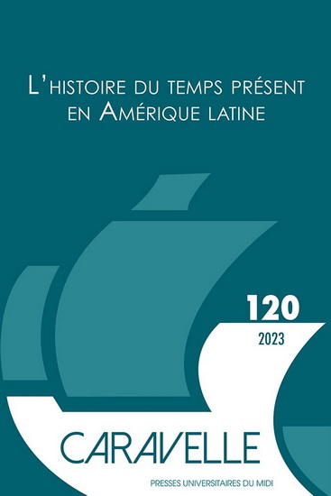 L&#39;Histoire du temps présent en Amérique latine - FRÉDÉRIQUE LANGUE - MONTANO E ALLIER
