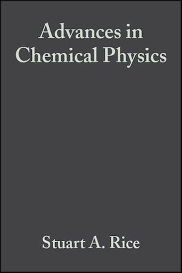 Stuart Rice STUART A. RICE - Advances in Chemical Physics, Volume 144 - Livre ...