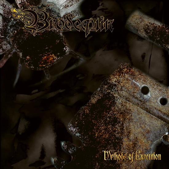 Methods Of Execution - BRODEQUIN