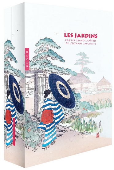 Les Jardins par les grands maîtres de l'estampe japonaise Cof. - COLLECTIF