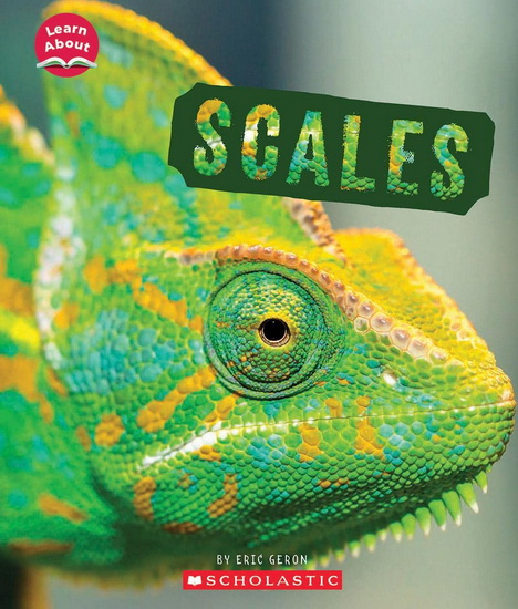 Scales (Learn About: Animal Coverings) - ERIC GERON