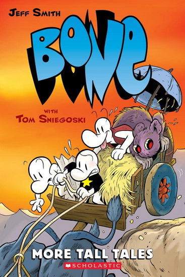 More Tall Tales: A Graphic Novel (BONE Companion) - JEFF SMITH - TOM SNIEGOSKI