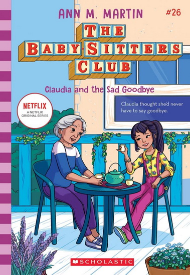 Claudia and the Sad Good-bye (The Baby-sitters Club #26) - ANN M MARTIN