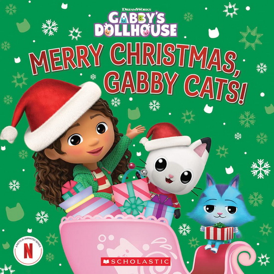 Merry Christmas, Gabby Cats! (Gabby&#39;s Dollhouse Hardcover Storybook) - GABRIELLE REYES