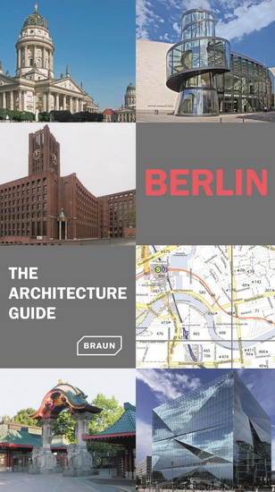 Berlin. The Architecture Guide: extendend edition - HANS WOLFGANG HOFFMANN & AL