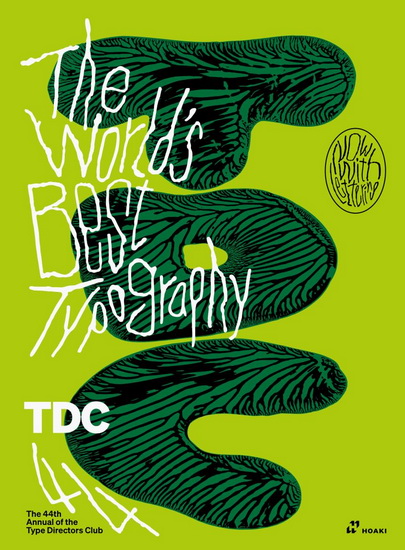 The World's Best Typography: The 44th Annual of the Type Directors Club 2023 - COLLECTIF