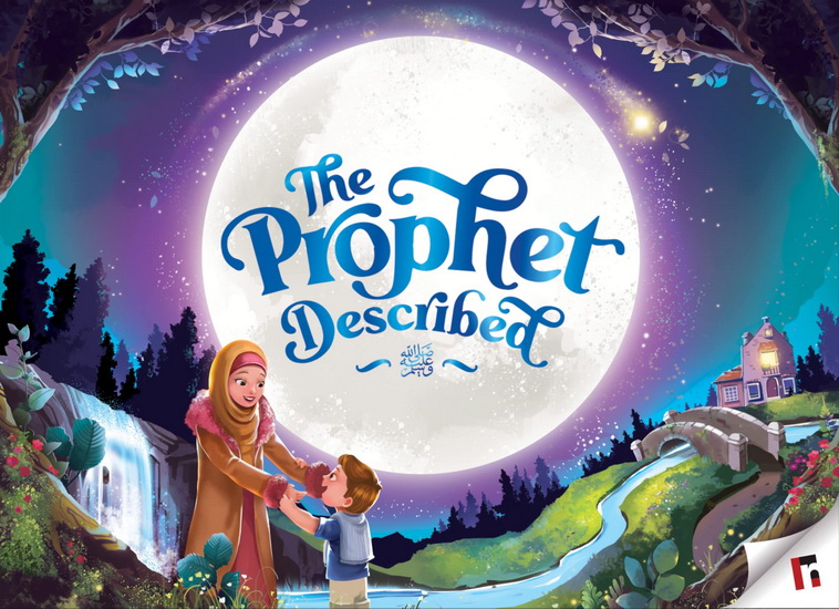 Prophet Described (2nd edition) - ZAHEER KHATRI