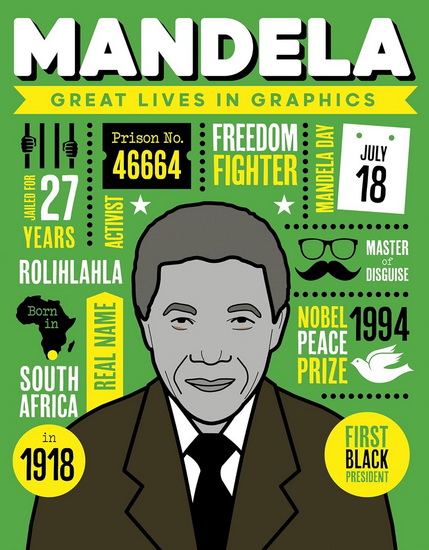 Great Lives in Graphics: Mandela - COLLECTIF