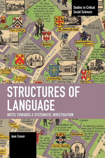 Structures of Language: Notes Towards a Systematic Investigation - JOAN CASSER - DEEPAK K MISHRA