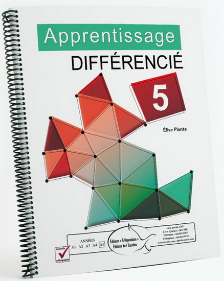 Apprentissage différencié 5 : 5e et 6e années du primaire, secondaire 1 - ÉLISE PLANTE