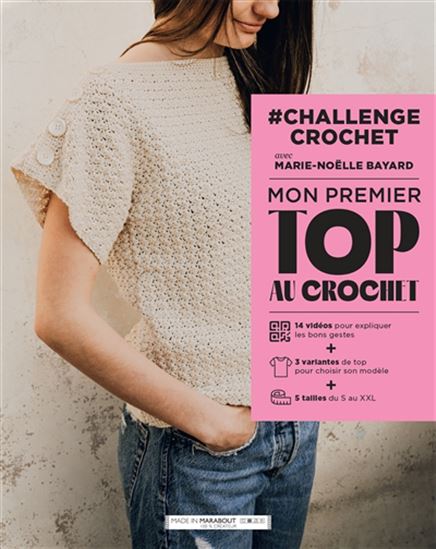 #Challenge crochet avec Marie-Noëlle Bayard : mon premier top au crochet - MARIE-NOËLLE BAYARD