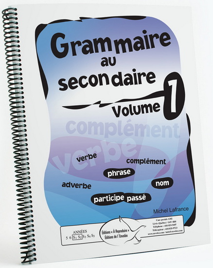 Grammaire au secondaire : corrigé T.01 Secondaire 1 et 2 - MICHEL LAFRANCE