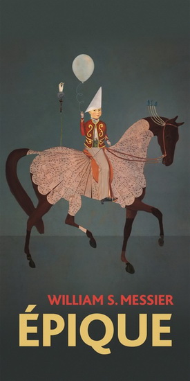 Épique N. éd. - WILLIAM S MESSIER