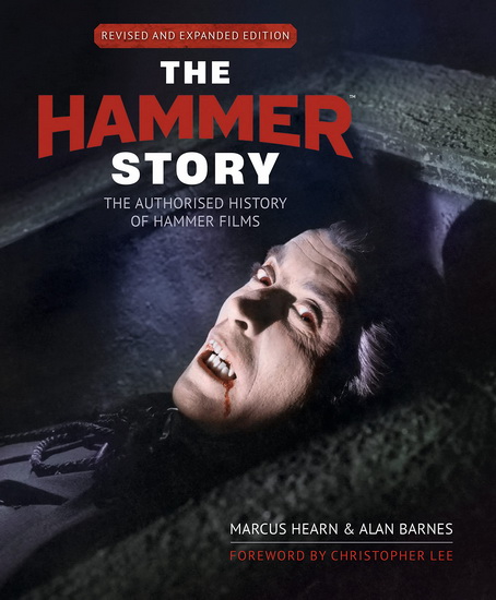 The Hammer Story: Updated and Expanded Edition - MARCUS HEARN