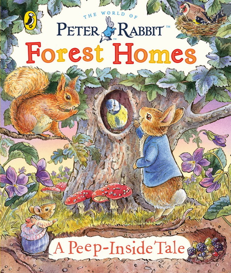 Peter Rabbit: Animal Homes A Peep-Inside Tale - BEATRIX POTTER