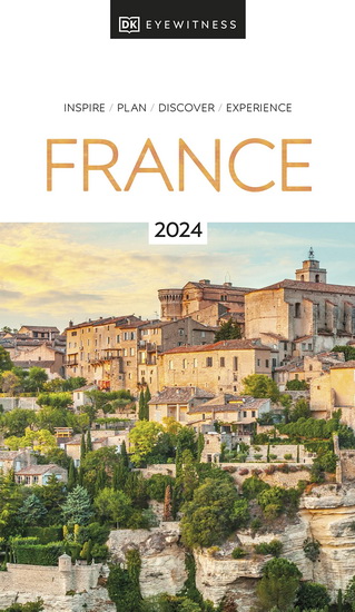 DK Eyewitness France - DK EYEWITNESS
