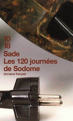 Les 120 journées de Sodome - MARQUIS DE SADE