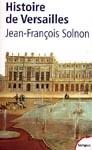 Hist. de Versailles - JEAN-FRANCOIS SOLNON