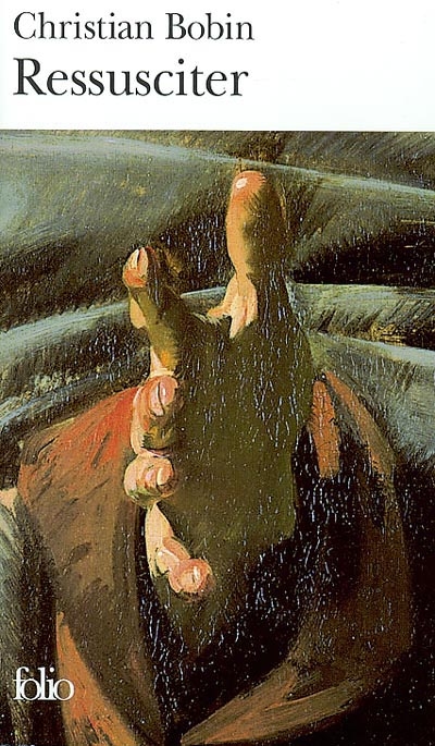 Ressusciter - CHRISTIAN BOBIN