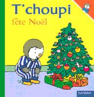 T'choupi fête Noël - T COURTIN - S